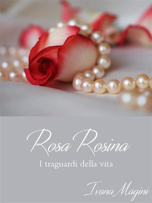 cover image of Rosa Rosina